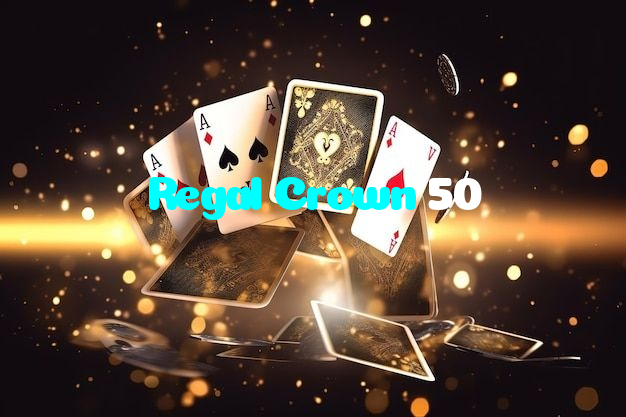 available types of Regal Crown 50 bet including pre-match live express and system bets